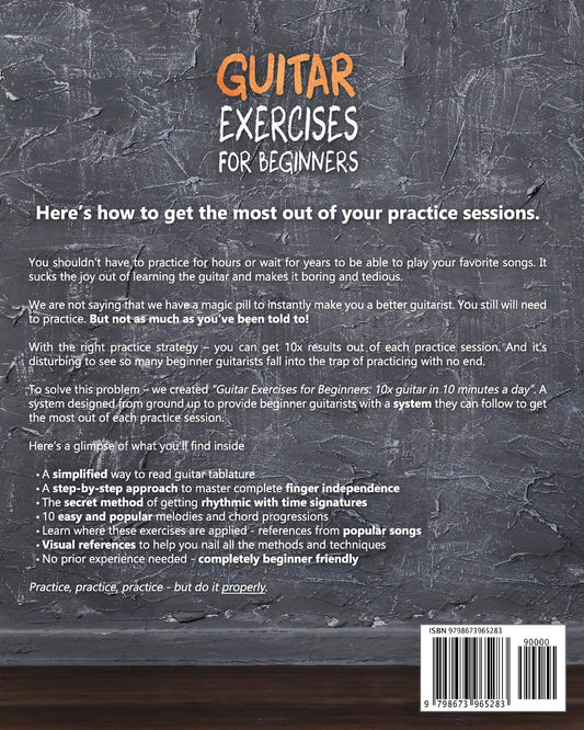 Guitar Exercises for Beginners: 10x Your Guitar Skills in 10 Minutes a Day